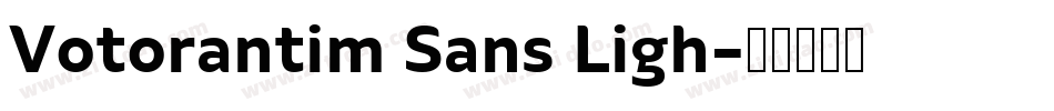 Votorantim Sans Ligh字体转换